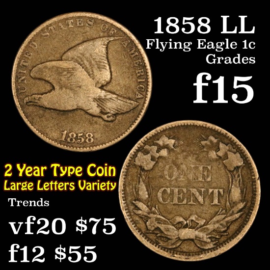 1858 LL Flying Eagle Cent 1c Grades f+