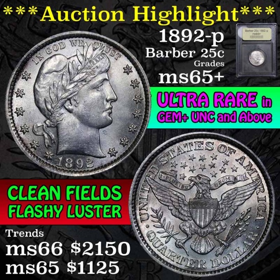 ***Auction Highlight*** 1892-p Barber Quarter 25c Graded GEM+ Unc by USCG (fc)