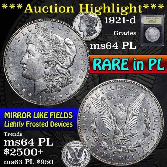 ***Auction Highlight*** 1921-d Rare in PL Morgan Dollar $1 Graded Choice Unc PL by USCG (fc)