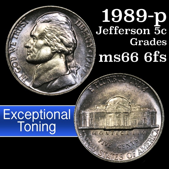 1989-p Fabulous colorful toning Jefferson Nickel 5c Grades GEM+ 6fs