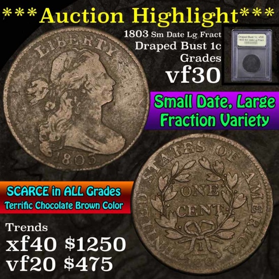 ***Auction Highlight*** 1803 Sm date, Lg fraction Draped Bust Large Cent 1c Graded vf++ by USCG (fc)