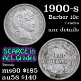 1900-s Barber Dime 10c Grades Unc Details