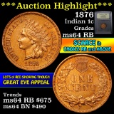 ***Auction Highlight*** 1876 Indian Cent 1c Graded Choice Unc RB by USCG (fc)