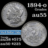 1894-o Morgan Dollar $1 Grades Choice AU (fc)