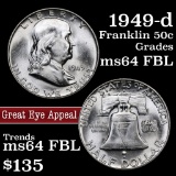1949-d Franklin Half Dollar 50c Grades Choice Unc FBL
