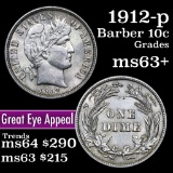 1912-p Barber Dime 10c Grades Select+ Unc