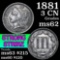 1881 Three Cent Copper Nickel 3cn Grades Select Unc