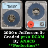 ANACS 2000-s  Jefferson Nickel  5c Graded pr70 DCAM by ANACS