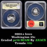 ANACS 2004-s Silver Iowa Washington Quarter 25c Graded pr70 DCAM by ANACS