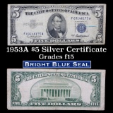 1953A $5 Blue Seal Silver certificate Grades f+