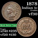 1878 Indian Cent 1c Grades vf++