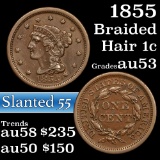 1855 Slanted 5 Braided Hair Large Cent 1c Grades Select AU