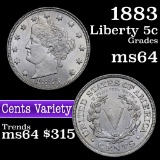 1883 Cents Liberty Nickel 5c Grades Choice Unc (fc)