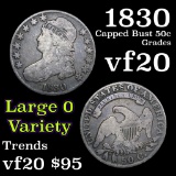 1830 Capped Bust Half Dollar 50c Grades vf, very fine