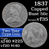 1837 Capped Bust Half Dollar 50c Grades vf++