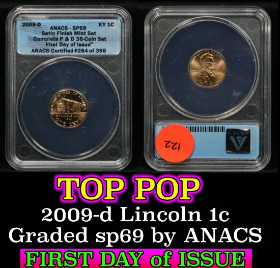 ANACS 2009-d First Day of Issue Satin Finish Lincoln Cent 1c Graded sp69 by ANACS