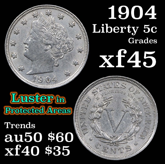 1904 Liberty Nickel 5c Grades xf+