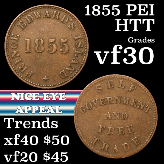 1855 PEI Hard Times Token 1c Grades vf++