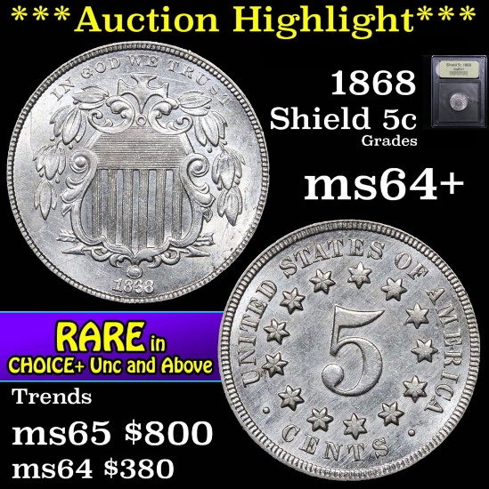 ***Auction Highlight*** 1868 Shield Nickel 5c Graded Choice+ Unc By USCG (fc)