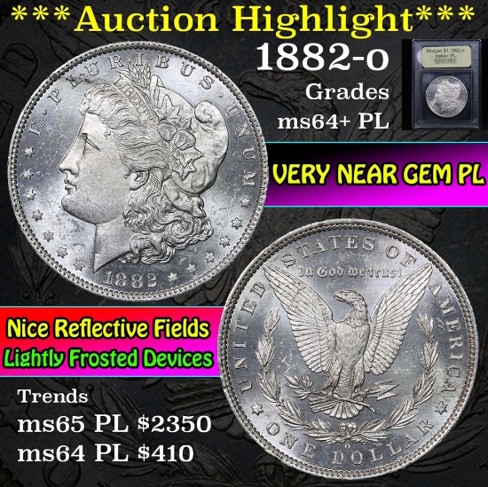 ***Auction Highlight*** 1882-o Morgan Dollar $1 Graded Choice Unc+ PL By USCG (fc)