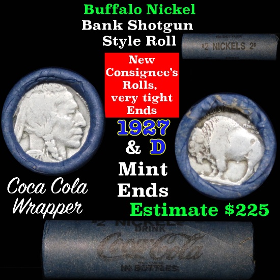 Full roll of Buffalo Nickels, 1927 on one end & a 'd' Mint reverse on other end (fc)
