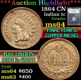 ***Auction Highlight*** 1864 CN . . Indian Cent 1c Graded Choice Unc By USCG (fc)