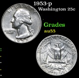 1953-p . . Washington Quarter 25c Grades Choice AU