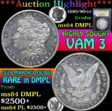 1890/90-cc Vam3 . Morgan Dollar $1 Grades Choice Unc DMPL