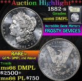 1882-s . Incredable Deep Mirrors Morgan Dollar $1 Grades GEM+ UNC DMPL