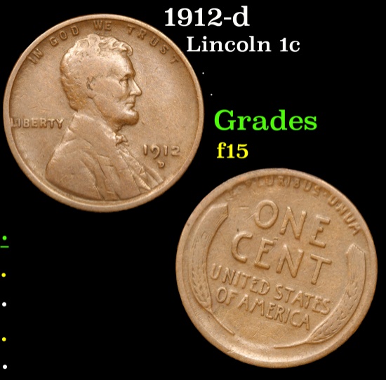 1912-d . . Lincoln Cent 1c Grades f+