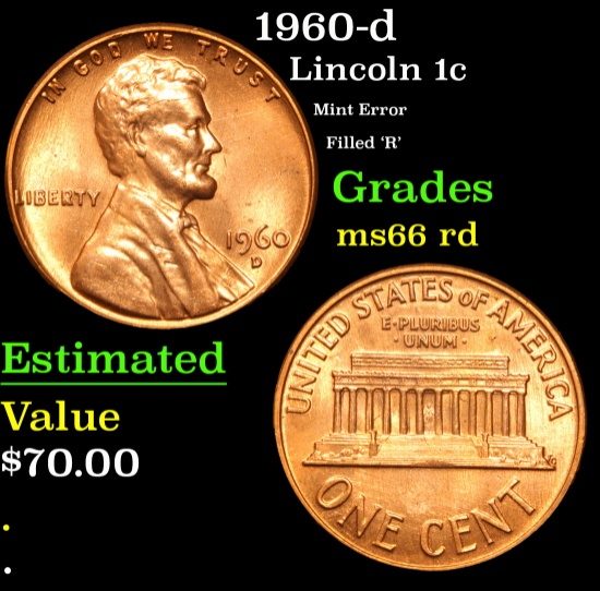 1960-d Mint Error Filled 'R' Lincoln Cent 1c Grades GEM+ Unc RD