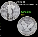 1925-p . . Standing Liberty Quarter 25c Grades f, fine