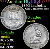 ***Auction Highlight*** 1893 Isabella . . Isabella Quarter 25c Graded Select Unc By USCG (fc)