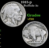 1915-p . . Buffalo Nickel 5c Grades vf, very fine