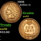 1908 . . Indian Cent 1c Grades Choice AU