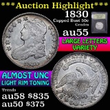 ***Auction Highlight*** 1830 Capped Bust Half Dollar 50c Graded Choice AU by USCG (fc)