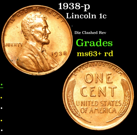 1938-p . Die Clashed Rev Lincoln Cent 1c Grades Select+ Unc RD