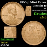 1955-p Mint Error BIE Die Breaks Thru Rev Lincoln Cent 1c Grades xf