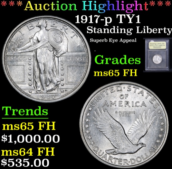 *Auction Highlight* 1917-p TY1 Superb Eye Appeal Standing Liberty 25c Graded GEM FH By USCG (fc)