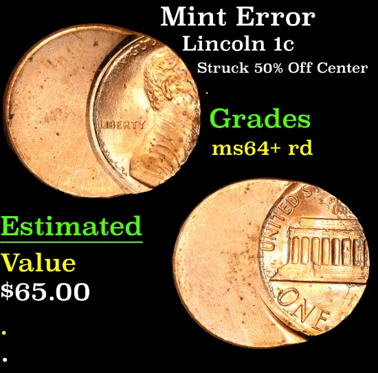 Mint Error Struck 50% Off Center . Lincoln Cent 1c Grades Choice+ Unc RD