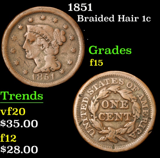 1851 . . Braided Hair Large Cent 1c Grades f+