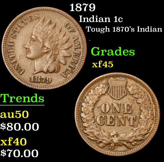 1879 Tough 1870's Indian . Indian Cent 1c Grades xf+