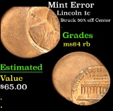 Mint Error Struck 50% off Center . Lincoln Cent 1c Grades Choice Unc RB