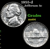 1955-d . . Jefferson Nickel 5c Grades Choice Unc