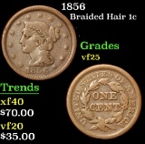 1856 . . Braided Hair Large Cent 1c Grades vf+