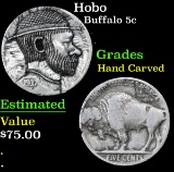 Hobo . . Buffalo Nickel 5c Grades Hand Carved