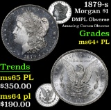 1879-s DMPL Obverse Amazing Cameo Obverse Morgan Dollar $1 Grades Choice Unc+ PL