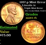 1957-p Mint Error Triple Mint Error BIE, Cracked Skull, Filled B Lincoln Cent 1c Grades Choice RB