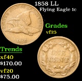 1858 LL . . Flying Eagle Cent 1c Grades vf+