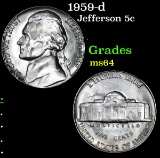 1959-d . . Jefferson Nickel 5c Grades Choice Unc